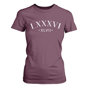 LXXXVI XLVII T Shirt For Women 86 47 Roman Numerals TS02 Maroon Print Your Wear