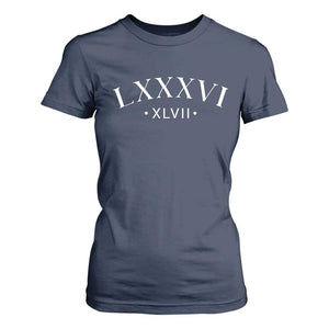 LXXXVI XLVII T Shirt For Women 86 47 Roman Numerals TS02 Navy Print Your Wear