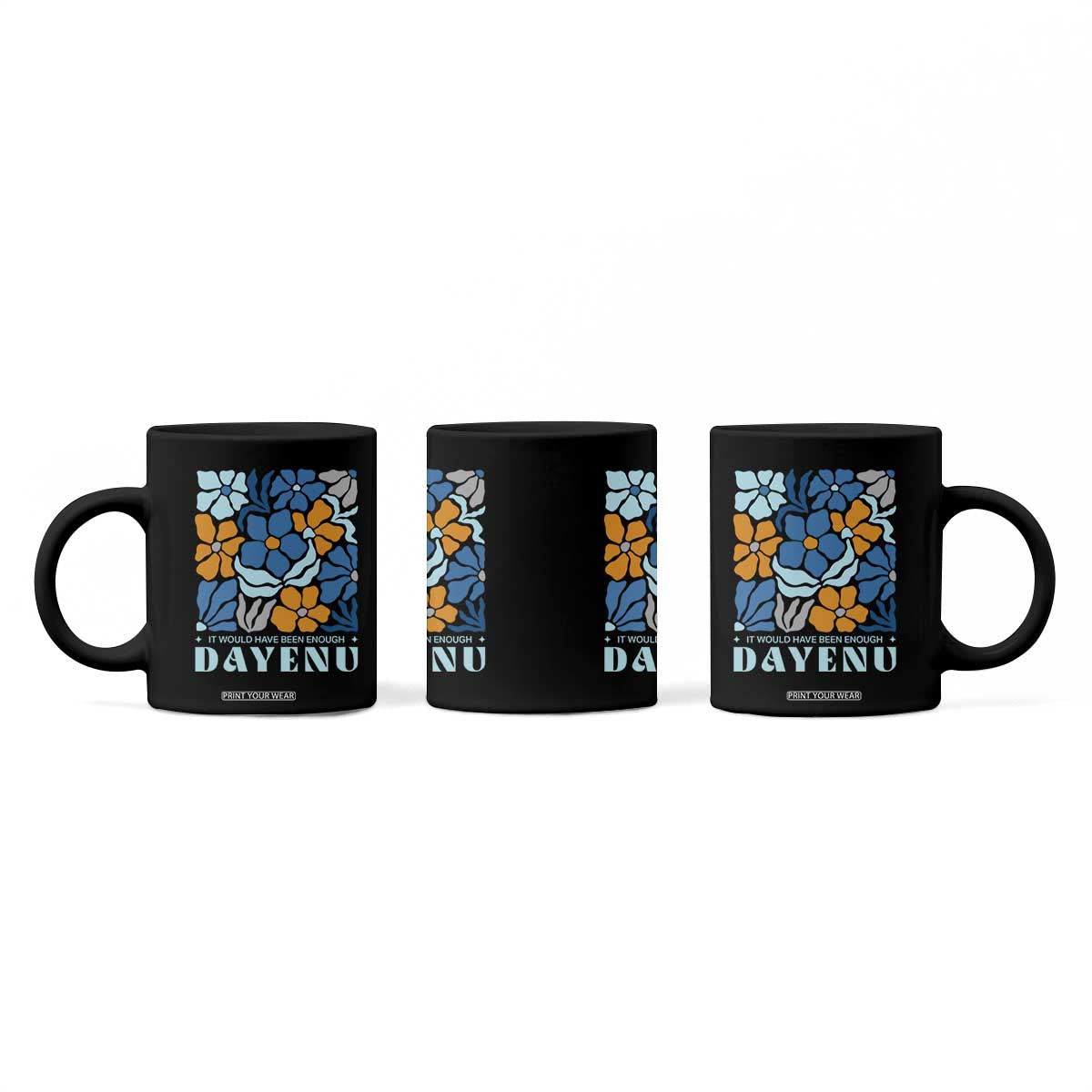 Dayenu Passover Jewish Holiday Floral Retro Coffee Mug It Would Have Been Enough Meaningful Seder Gift TS02 Print Your Wear