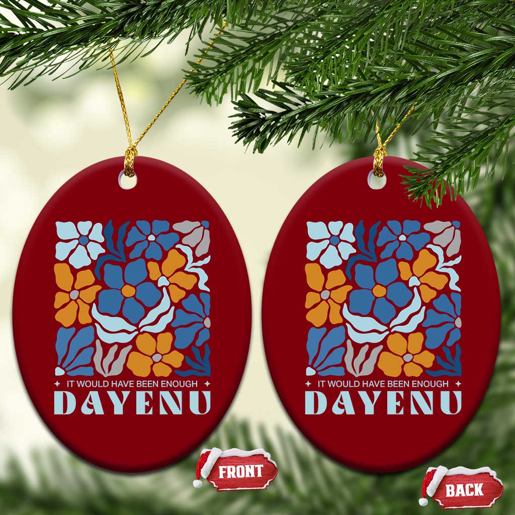 Dayenu Passover Jewish Holiday Floral Retro Ceramic Ornament It Would Have Been Enough Meaningful Seder Gift TS02 Print Your Wear