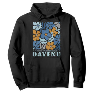 Dayenu Passover Jewish Holiday Floral Retro Hoodie It Would Have Been Enough Meaningful Seder Gift TS02 Black Print Your Wear