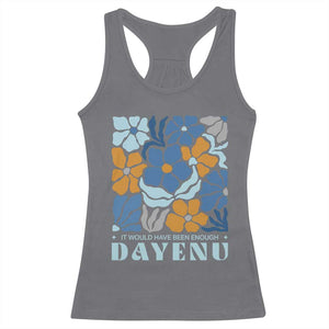 Dayenu Passover Jewish Holiday Floral Retro Racerback Tank Top It Would Have Been Enough Meaningful Seder Gift TS02 Charcoal Print Your Wear