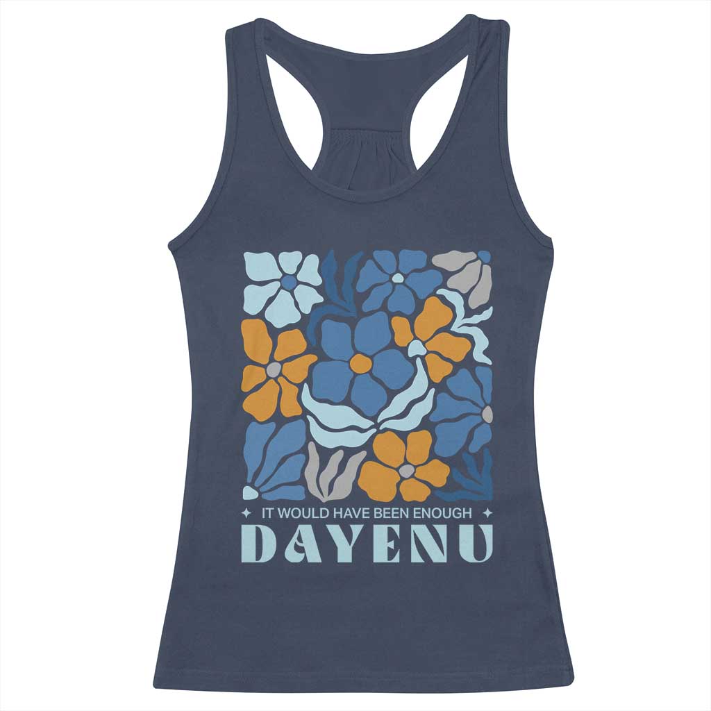 Dayenu Passover Jewish Holiday Floral Retro Racerback Tank Top It Would Have Been Enough Meaningful Seder Gift TS02 Navy Print Your Wear