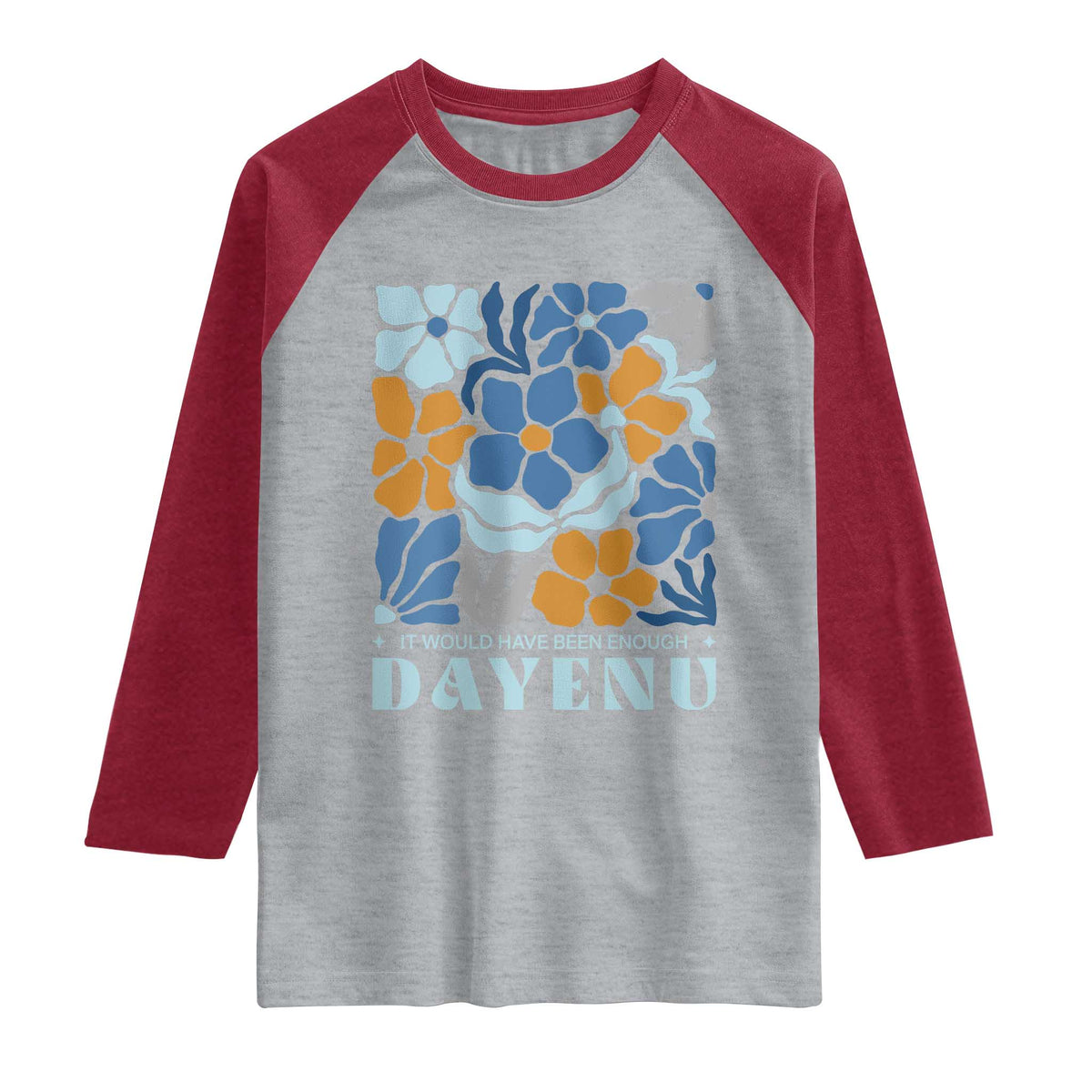 Dayenu Passover Jewish Holiday Floral Retro Raglan Shirt It Would Have Been Enough Meaningful Seder Gift TS02 Heather Gray Heather Red Print Your Wear