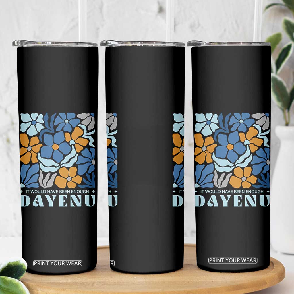Dayenu Passover Jewish Holiday Floral Retro Skinny Tumbler It Would Have Been Enough Meaningful Seder Gift TS02 Print Your Wear