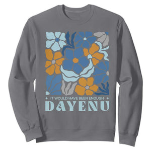 Dayenu Passover Jewish Holiday Floral Retro Sweatshirt It Would Have Been Enough Meaningful Seder Gift TS02 Charcoal Print Your Wear