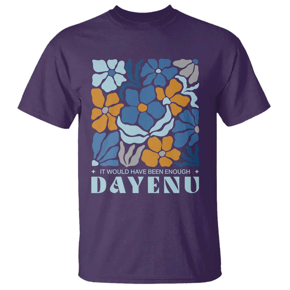 Dayenu Passover Jewish Holiday Floral Retro T Shirt It Would Have Been Enough Meaningful Seder Gift TS02 Purple Print Your Wear