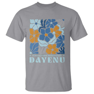 Dayenu Passover Jewish Holiday Floral Retro T Shirt It Would Have Been Enough Meaningful Seder Gift TS02 Sport Gray Print Your Wear