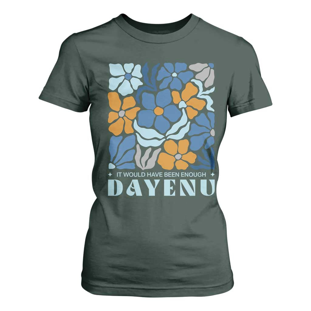 Dayenu Passover Jewish Holiday Floral Retro T Shirt For Women It Would Have Been Enough Meaningful Seder Gift TS02 Dark Forest Green Print Your Wear