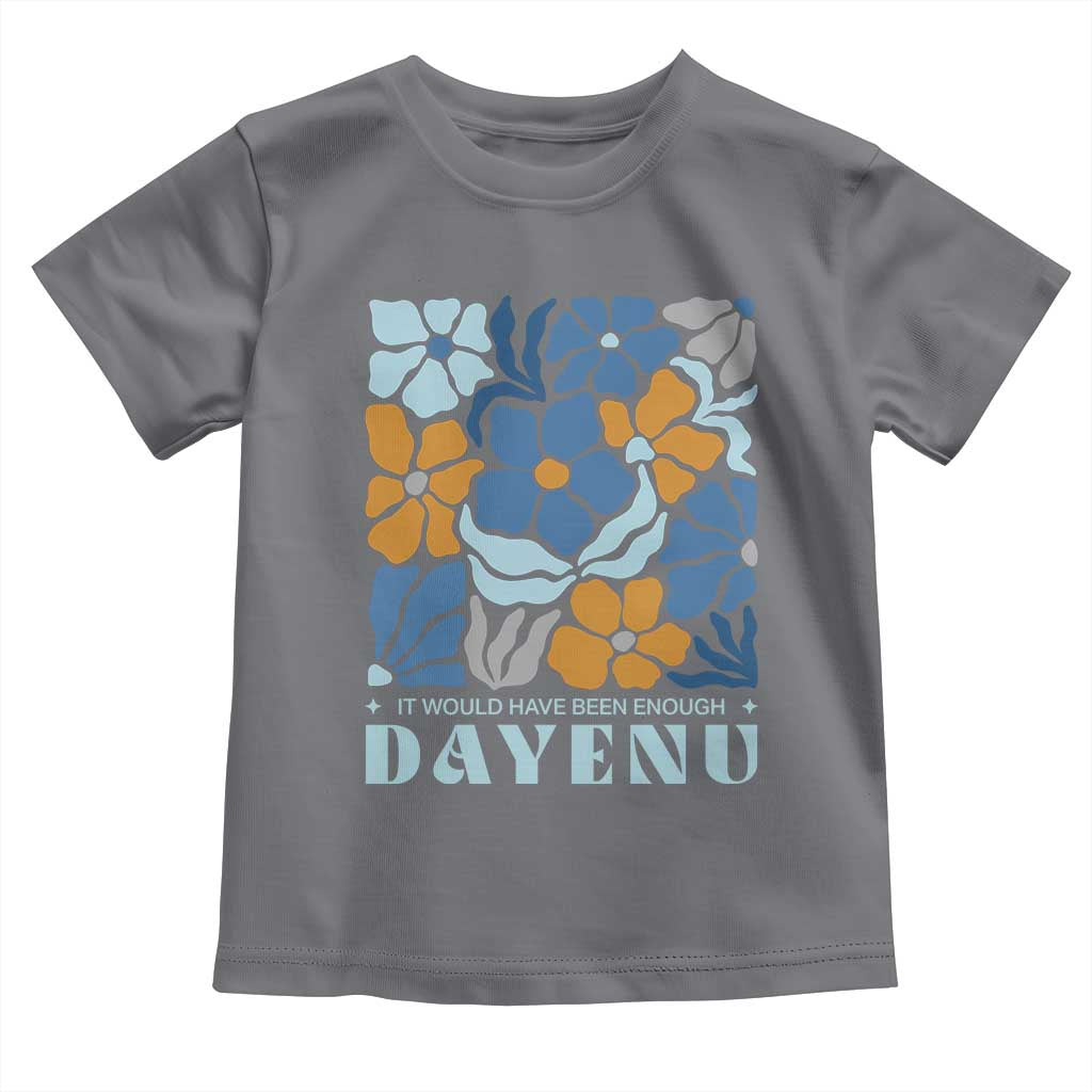 Dayenu Passover Jewish Holiday Floral Retro Toddler T Shirt It Would Have Been Enough Meaningful Seder Gift TS02 Charcoal Print Your Wear