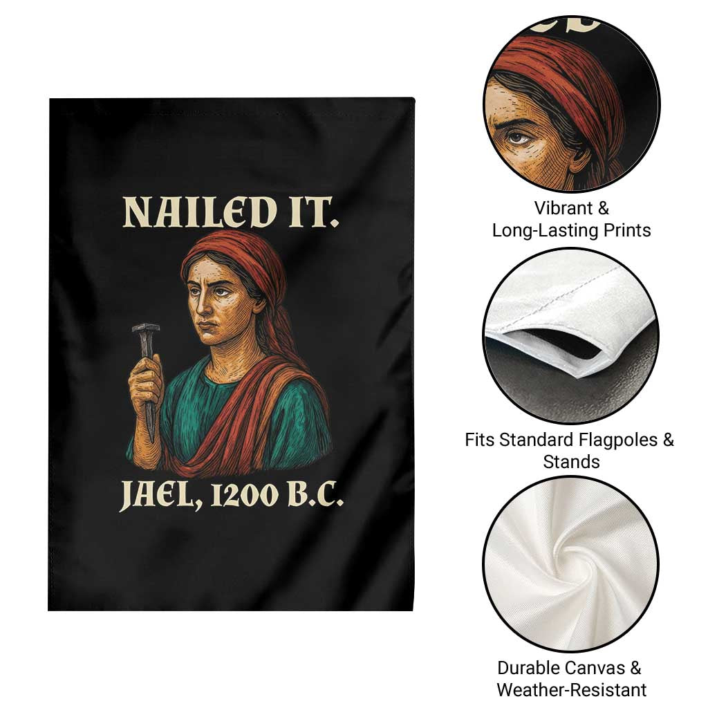Funny Biblical Jael Nailed It Vintage Garden Flag Strong Woman Bible Story Dark Humor Meme TS02 Print Your Wear
