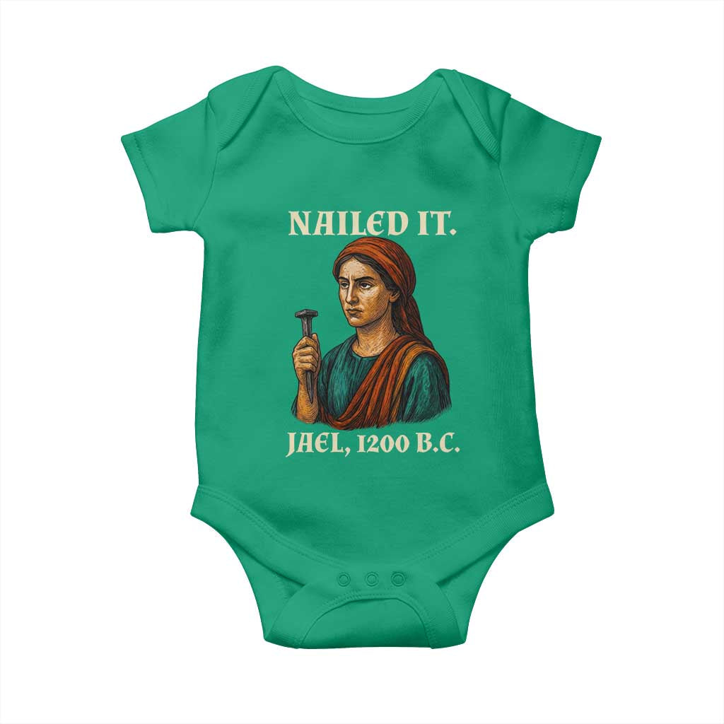 Funny Biblical Jael Nailed It Vintage Baby Onesie Strong Woman Bible Story Dark Humor Meme TS02 Irish Green Print Your Wear