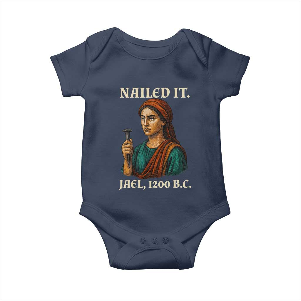 Funny Biblical Jael Nailed It Vintage Baby Onesie Strong Woman Bible Story Dark Humor Meme TS02 Navy Print Your Wear