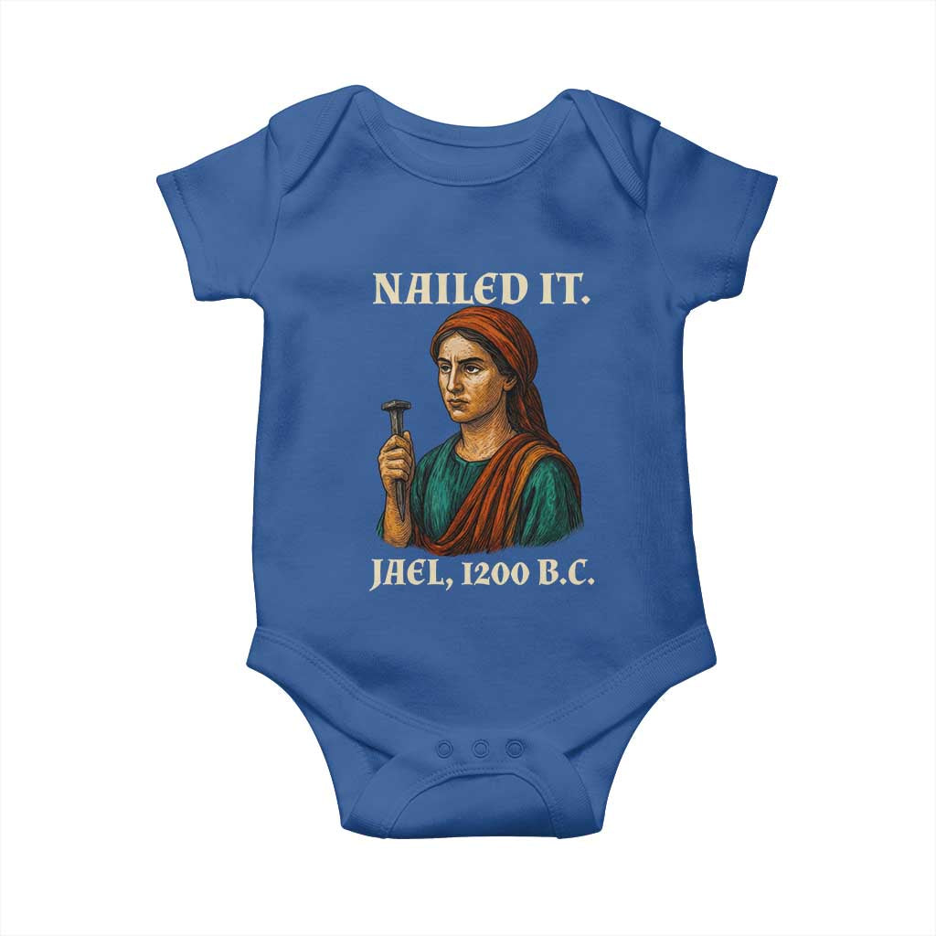 Funny Biblical Jael Nailed It Vintage Baby Onesie Strong Woman Bible Story Dark Humor Meme TS02 Royal Blue Print Your Wear
