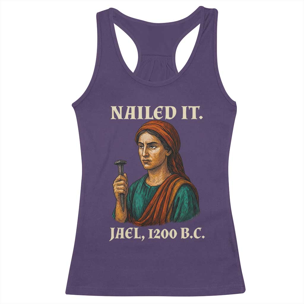 Funny Biblical Jael Nailed It Vintage Racerback Tank Top Strong Woman Bible Story Dark Humor Meme TS02 Purple Print Your Wear