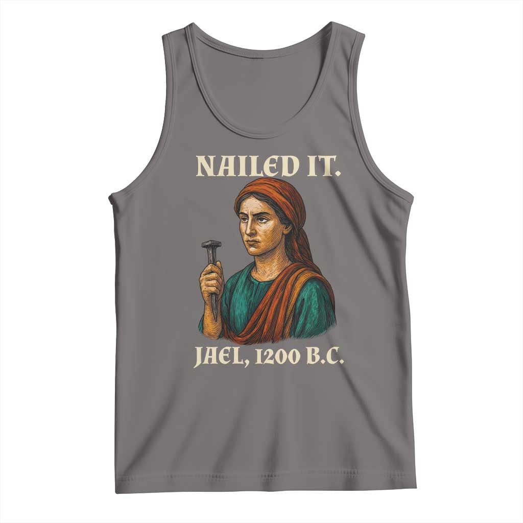 Funny Biblical Jael Nailed It Vintage Tank Top Strong Woman Bible Story Dark Humor Meme TS02 Deep Heather Print Your Wear