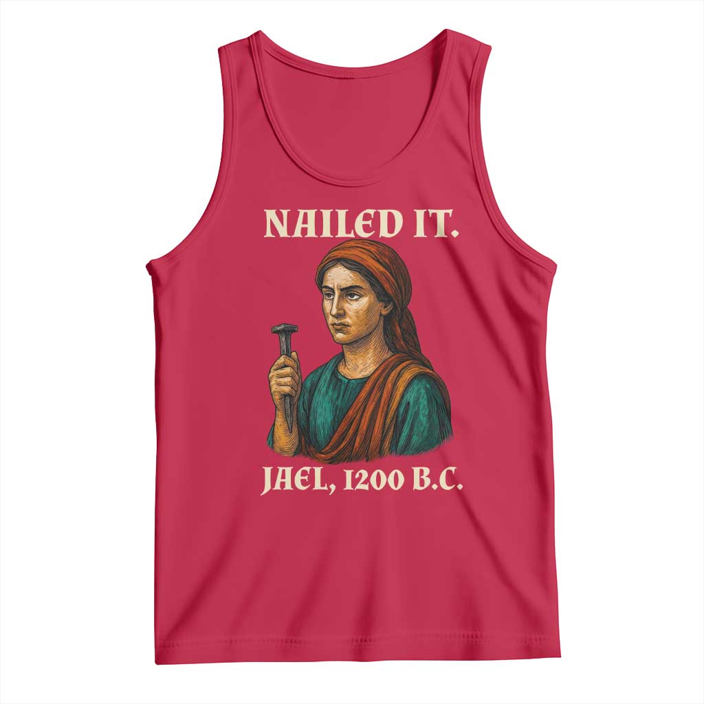 Funny Biblical Jael Nailed It Vintage Tank Top Strong Woman Bible Story Dark Humor Meme TS02 Red Print Your Wear