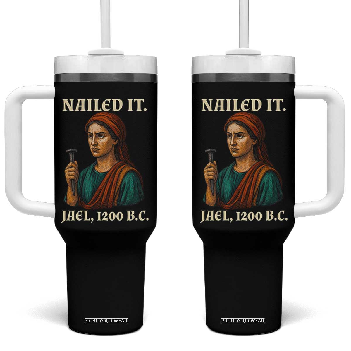 Funny Biblical Jael Nailed It Vintage Tumbler With Handle Strong Woman Bible Story Dark Humor Meme TS02 One Size: 40 oz Black Print Your Wear