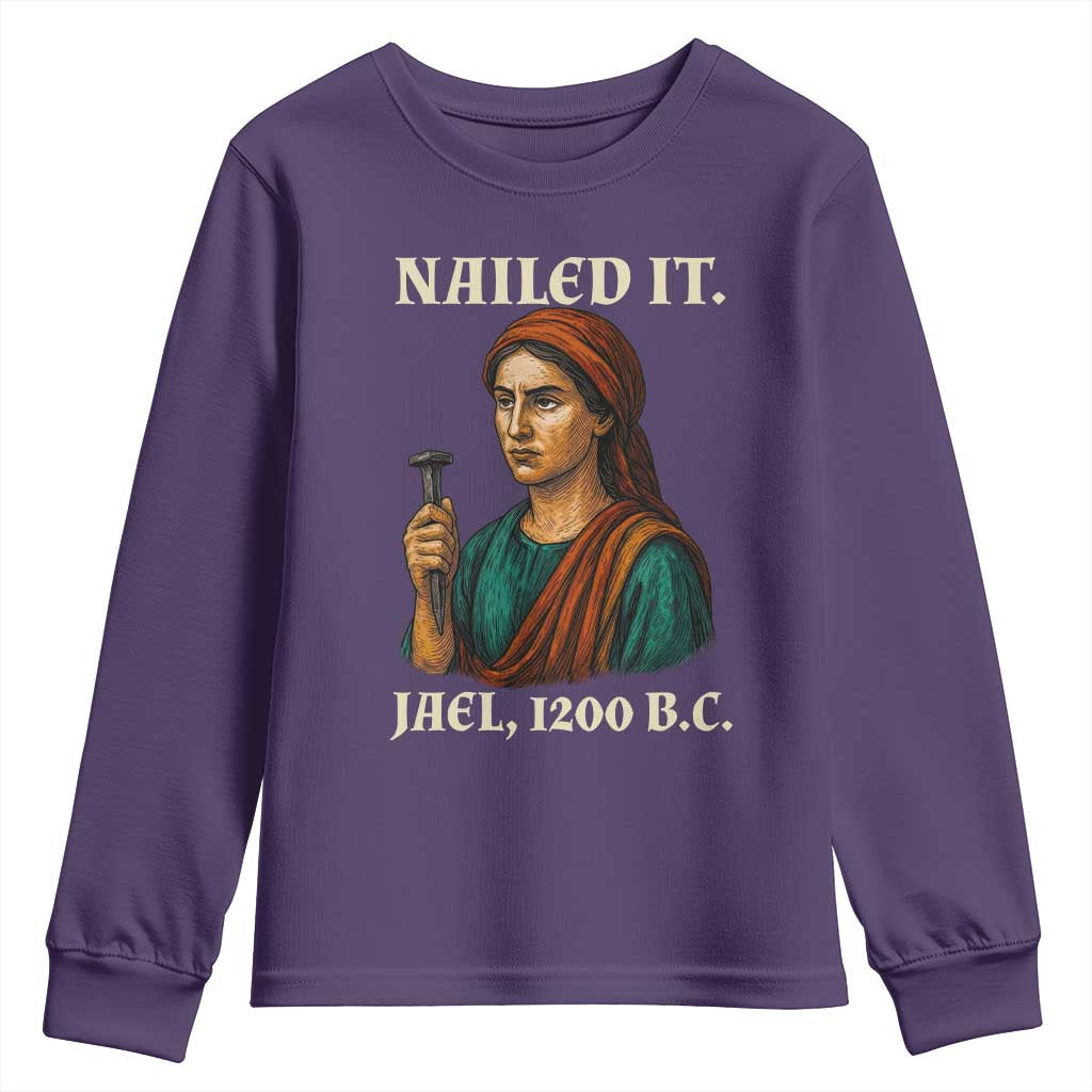 Funny Biblical Jael Nailed It Vintage Youth Sweatshirt Strong Woman Bible Story Dark Humor Meme TS02 Purple Print Your Wear
