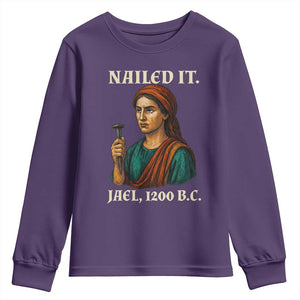Funny Biblical Jael Nailed It Vintage Youth Sweatshirt Strong Woman Bible Story Dark Humor Meme TS02 Purple Print Your Wear