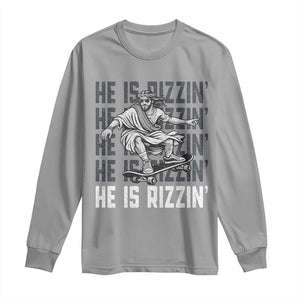 He Is Rizzin Funny Christian Easter Skateboarding Jesus Meme Long Sleeve Shirt Faith Humor Trendy Youth Gift TS02 Sport Gray Print Your Wear