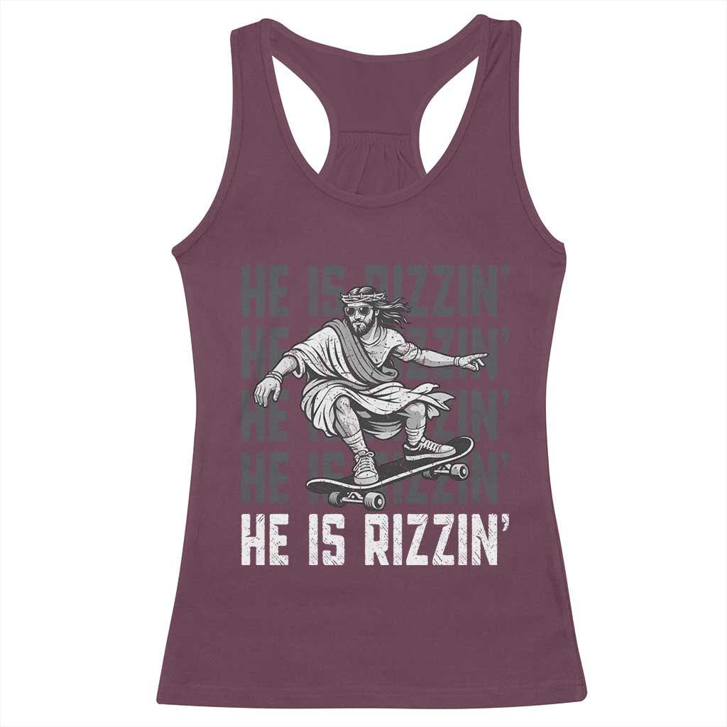 He Is Rizzin Funny Christian Easter Skateboarding Jesus Meme Racerback Tank Top Faith Humor Trendy Youth Gift TS02 Maroon Print Your Wear