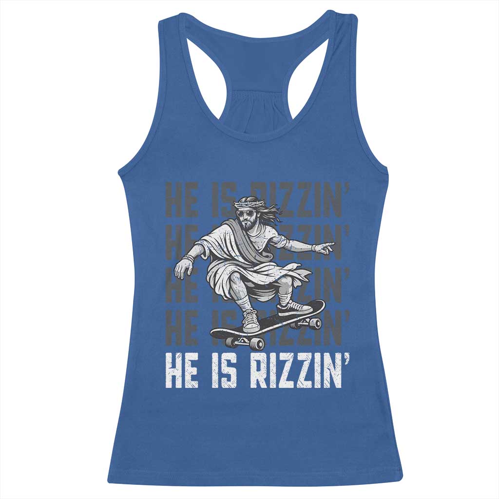 He Is Rizzin Funny Christian Easter Skateboarding Jesus Meme Racerback Tank Top Faith Humor Trendy Youth Gift TS02 Royal Blue Print Your Wear