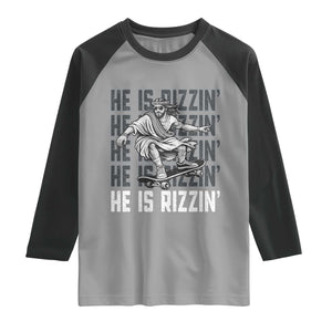He Is Rizzin Funny Christian Easter Skateboarding Jesus Meme Raglan Shirt Faith Humor Trendy Youth Gift TS02 Sport Gray Black Print Your Wear