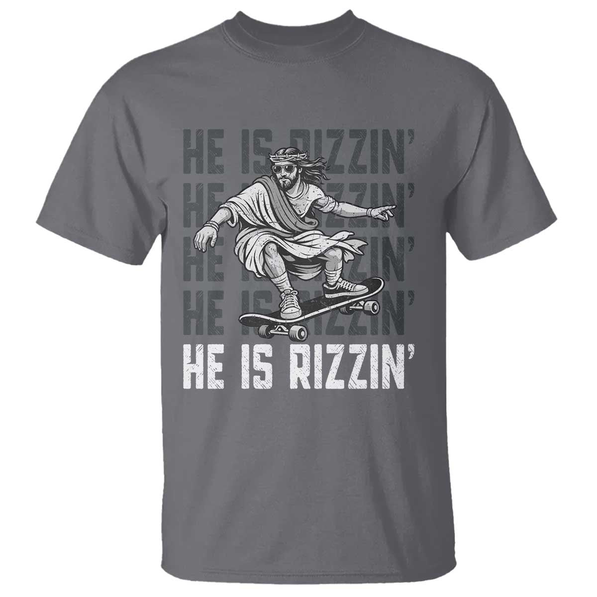 He Is Rizzin Funny Christian Easter Skateboarding Jesus Meme T Shirt Faith Humor Trendy Youth Gift TS02 Charcoal Print Your Wear