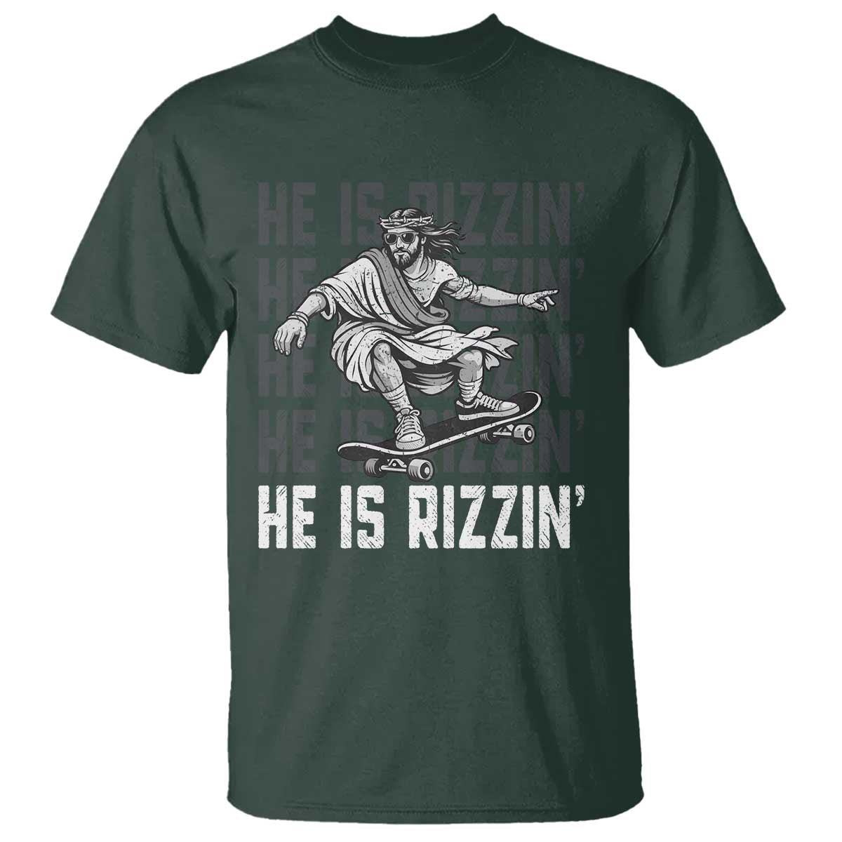He Is Rizzin Funny Christian Easter Skateboarding Jesus Meme T Shirt Faith Humor Trendy Youth Gift TS02 Dark Forest Green Print Your Wear