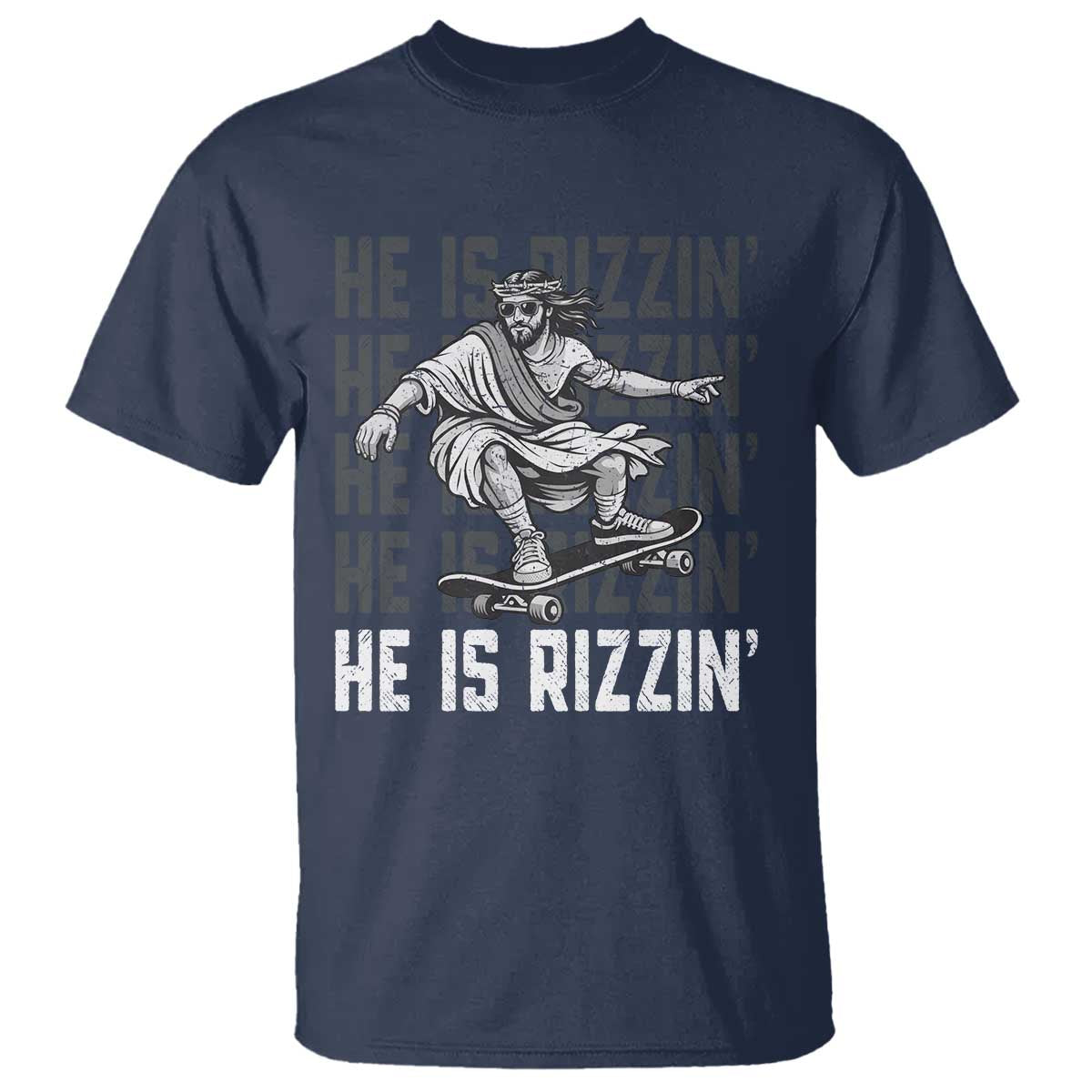 He Is Rizzin Funny Christian Easter Skateboarding Jesus Meme T Shirt Faith Humor Trendy Youth Gift TS02 Navy Print Your Wear