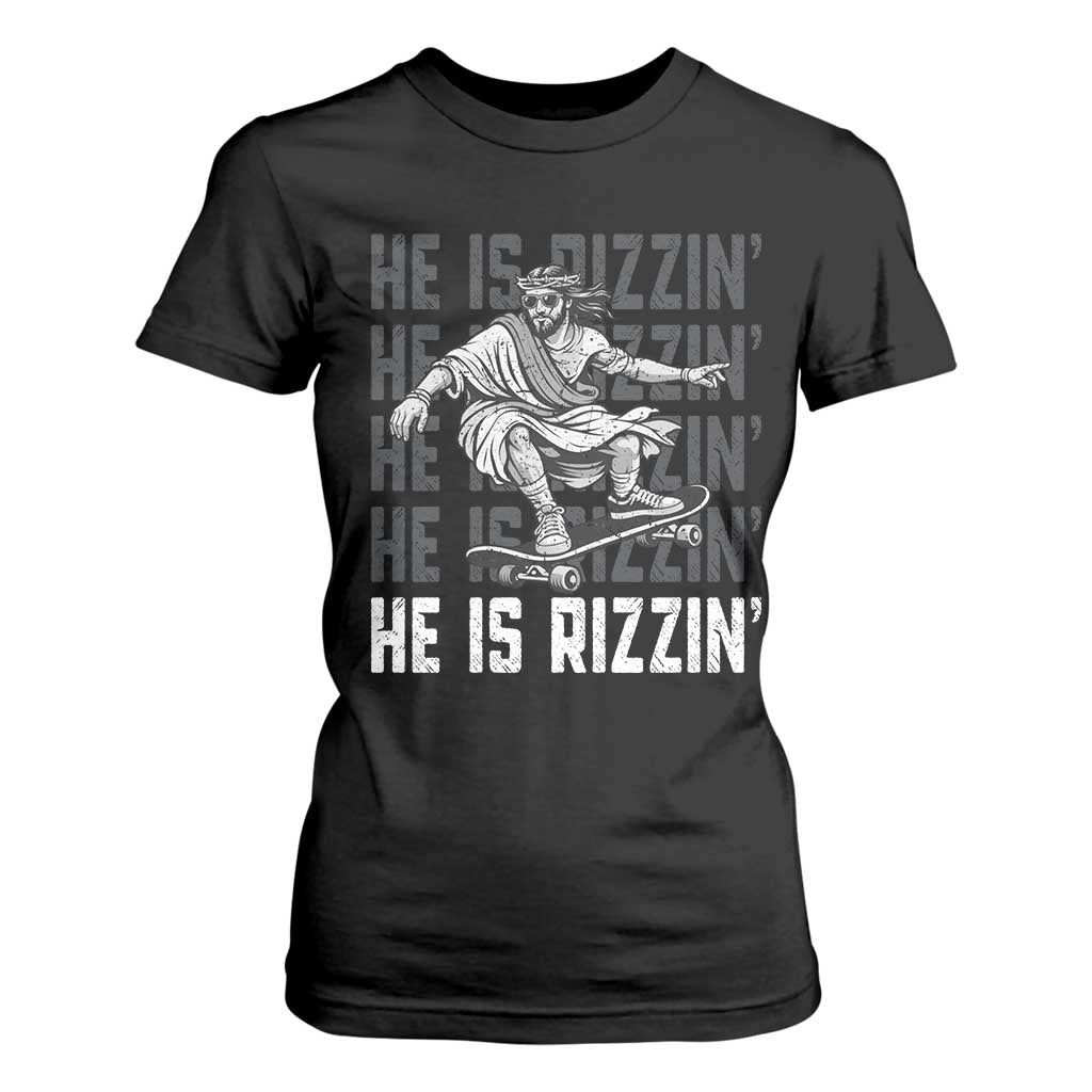 He Is Rizzin Funny Christian Easter Skateboarding Jesus Meme T Shirt For Women Faith Humor Trendy Youth Gift TS02 Black Print Your Wear