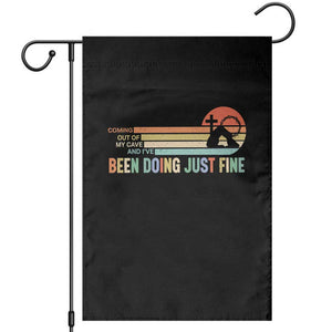 Retro Coming Out Of My Cave Christian Easter Parody Garden Flag I’ve Been Doing Just Fine Resurrection Humor Faith Gift TS02 Black Print Your Wear