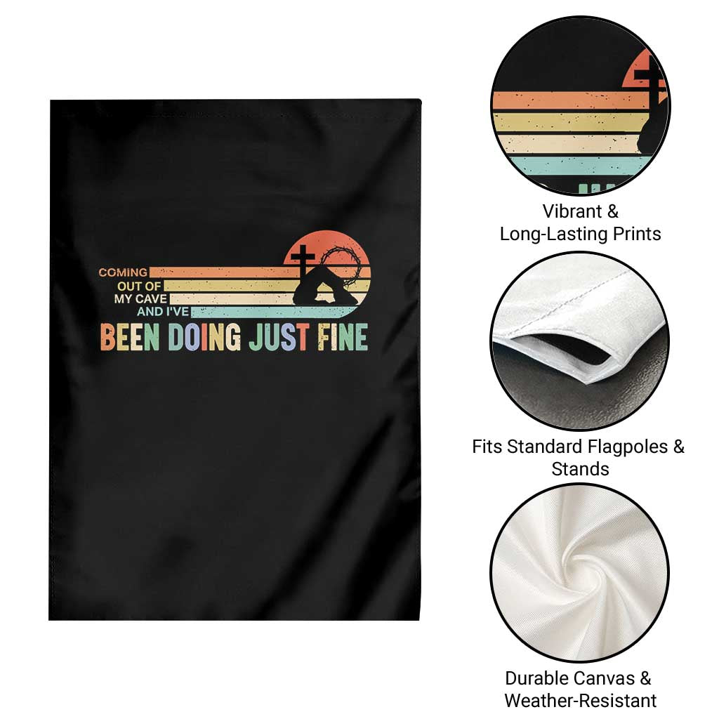 Retro Coming Out Of My Cave Christian Easter Parody Garden Flag I’ve Been Doing Just Fine Resurrection Humor Faith Gift TS02 Print Your Wear