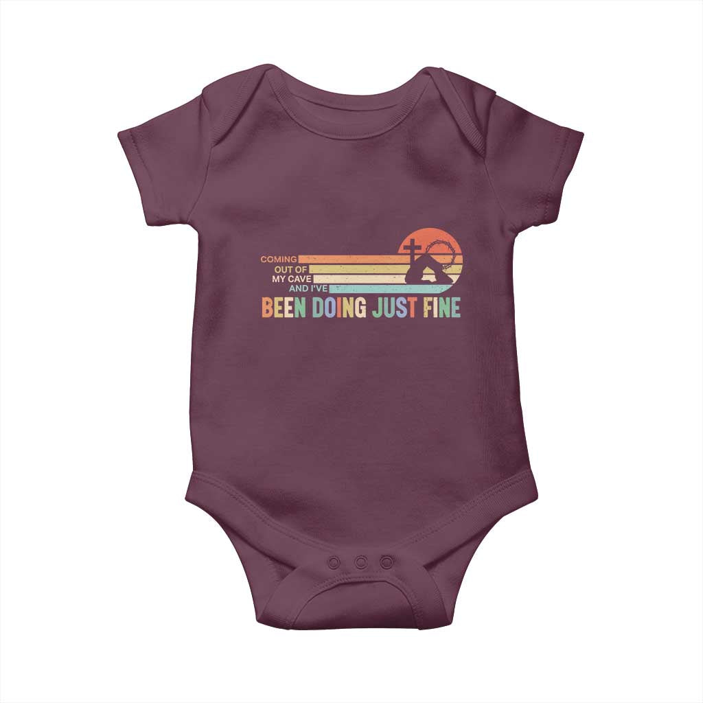 Retro Coming Out Of My Cave Christian Easter Parody Baby Onesie I’ve Been Doing Just Fine Resurrection Humor Faith Gift TS02 Maroon Print Your Wear