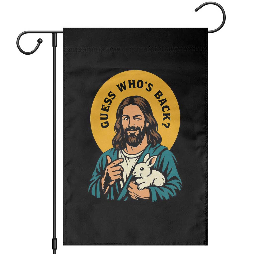 Guess Who is Back Funny Christian Easter Garden Flag Winking Jesus with Lamb Cute Resurrection Humor Gift TS02 Black Print Your Wear
