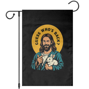 Guess Who is Back Funny Christian Easter Garden Flag Winking Jesus with Lamb Cute Resurrection Humor Gift TS02 Black Print Your Wear