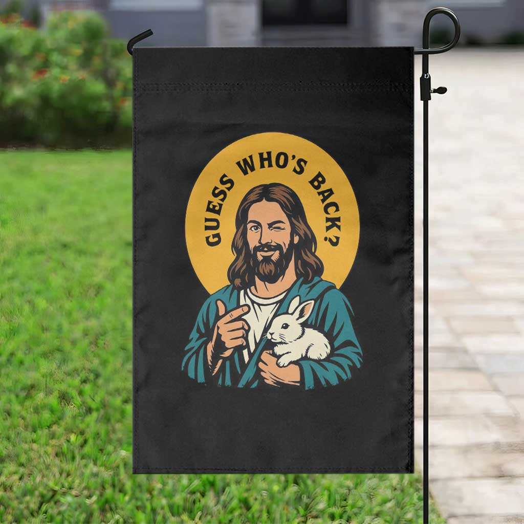 Guess Who is Back Funny Christian Easter Garden Flag Winking Jesus with Lamb Cute Resurrection Humor Gift TS02 Print Your Wear