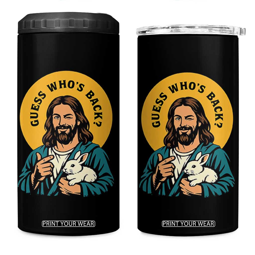 Guess Who is Back Funny Christian Easter 4 in 1 Can Cooler Tumbler Winking Jesus with Lamb Cute Resurrection Humor Gift TS02 One Size: 16 oz Black Print Your Wear