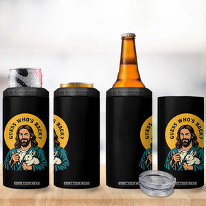 Guess Who is Back Funny Christian Easter 4 in 1 Can Cooler Tumbler Winking Jesus with Lamb Cute Resurrection Humor Gift TS02 Print Your Wear