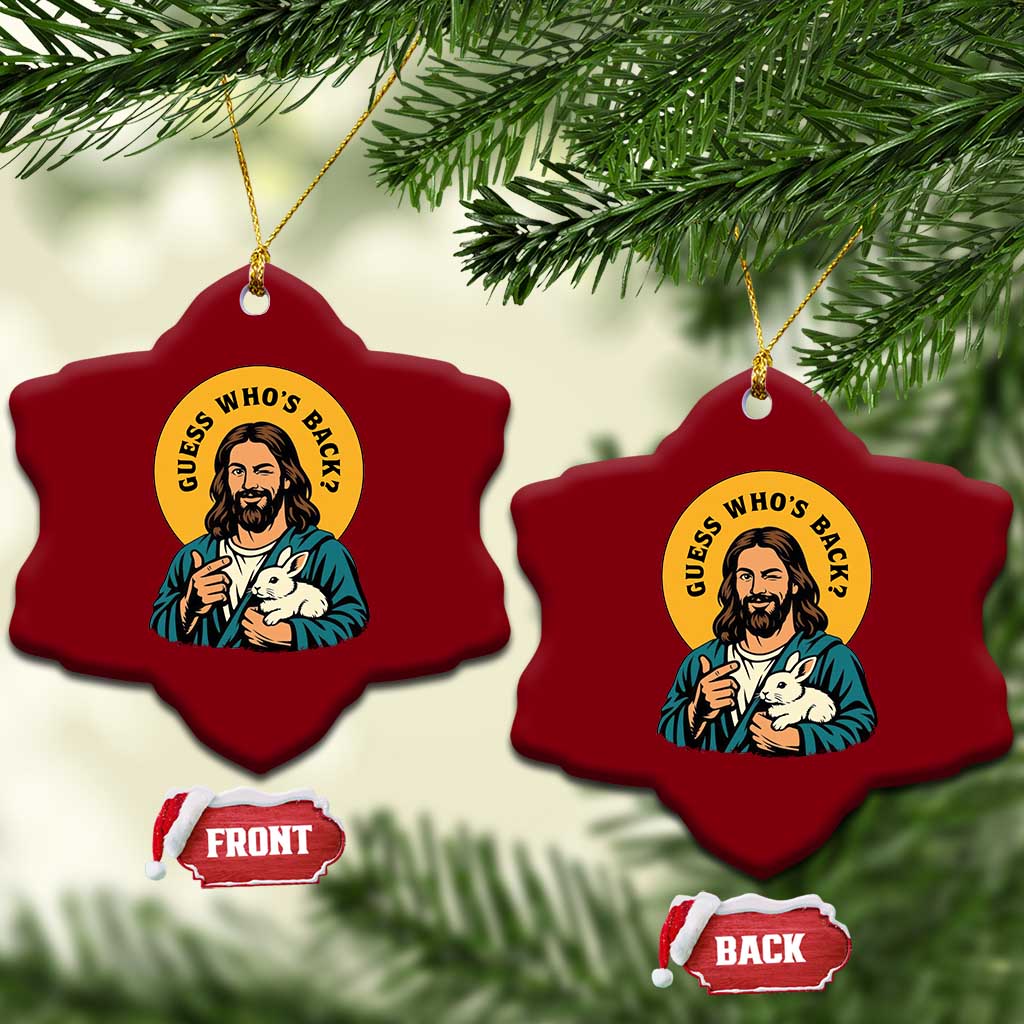 Guess Who is Back Funny Christian Easter Ceramic Ornament Winking Jesus with Lamb Cute Resurrection Humor Gift TS02 Print Your Wear