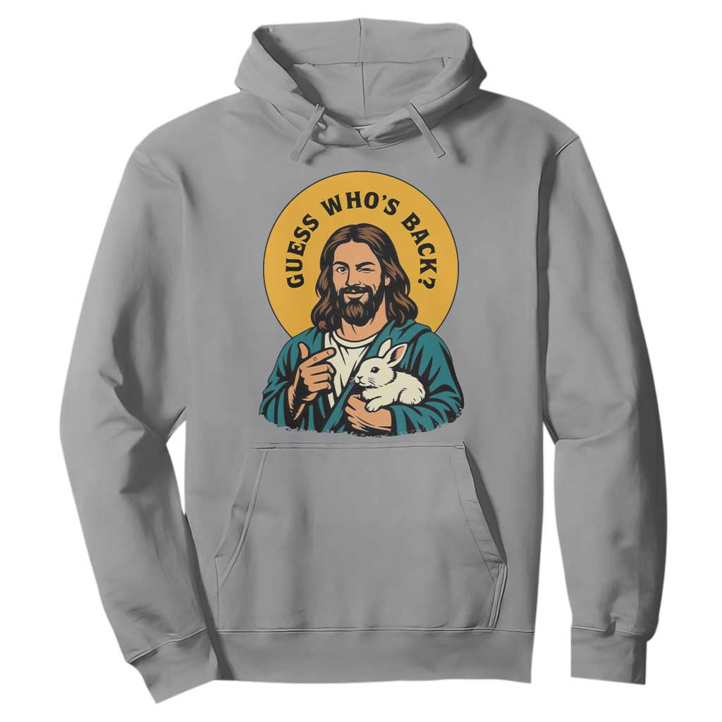 Guess Who is Back Funny Christian Easter Hoodie Winking Jesus with Lamb Cute Resurrection Humor Gift TS02 Sport Gray Print Your Wear