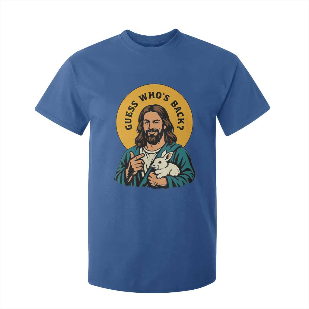 Guess Who is Back Funny Christian Easter T Shirt For Kid Winking Jesus with Lamb Cute Resurrection Humor Gift TS02 Royal Blue Print Your Wear