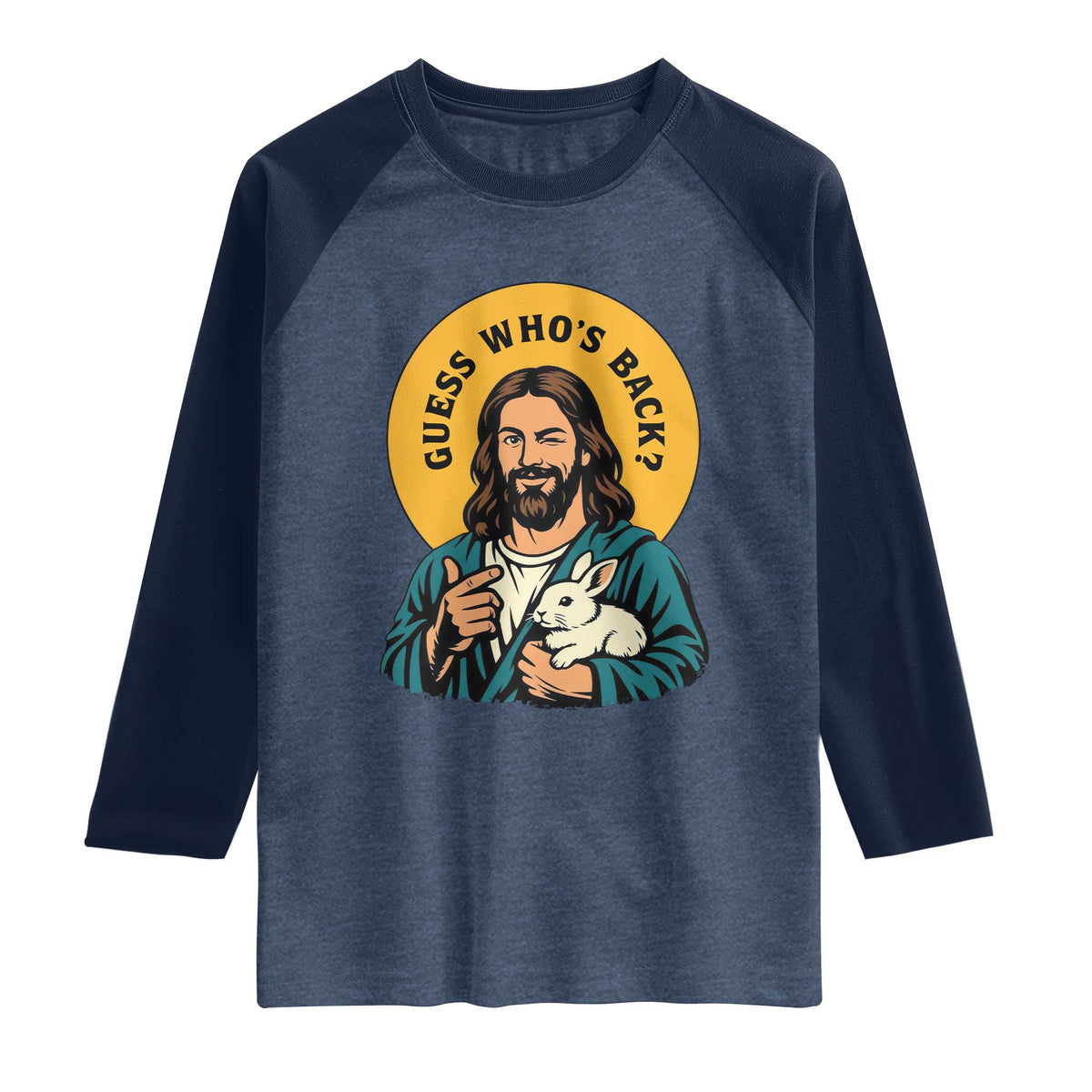 Guess Who is Back Funny Christian Easter Raglan Shirt Winking Jesus with Lamb Cute Resurrection Humor Gift TS02 Heather Denim Navy Print Your Wear