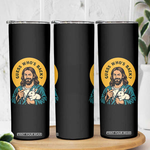 Guess Who is Back Funny Christian Easter Skinny Tumbler Winking Jesus with Lamb Cute Resurrection Humor Gift TS02 Print Your Wear