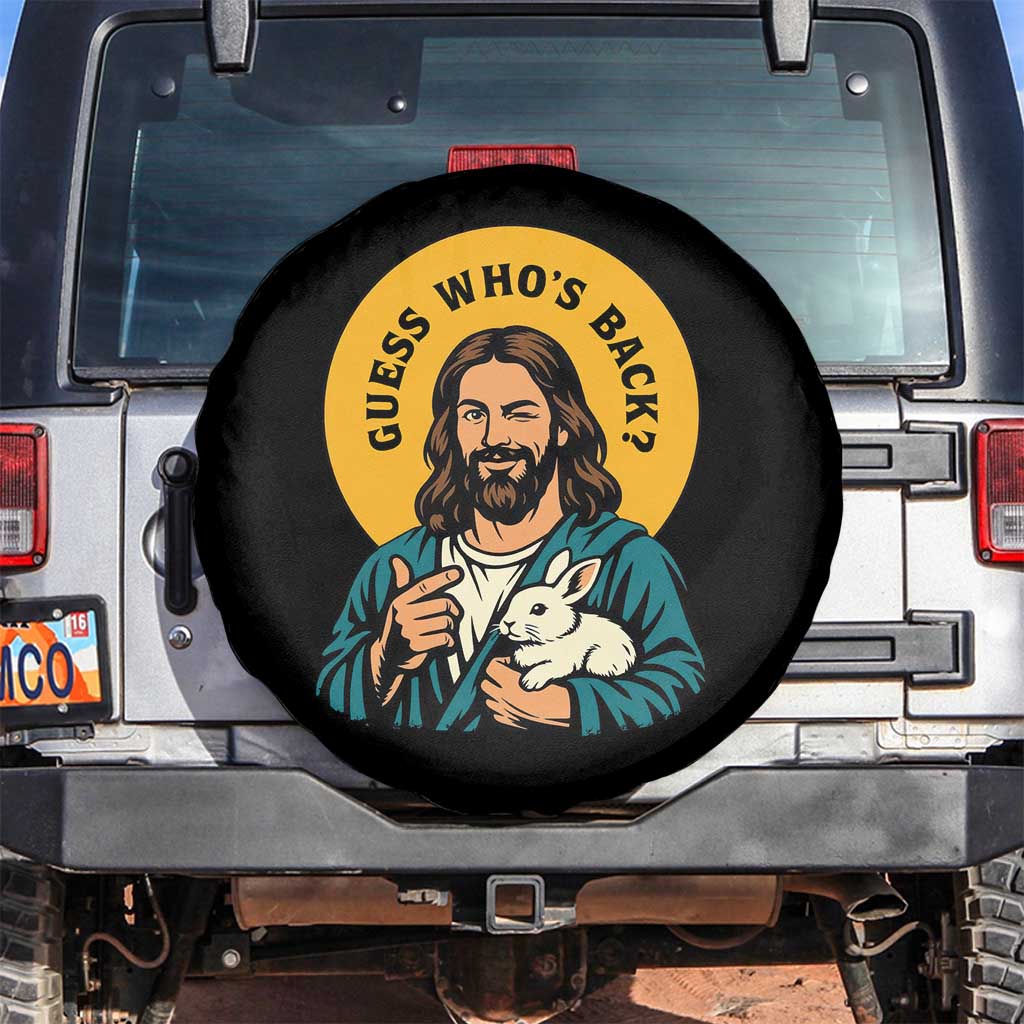 Guess Who is Back Funny Christian Easter Spare Tire Cover Winking Jesus with Lamb Cute Resurrection Humor Gift TS02 No hole Black Print Your Wear