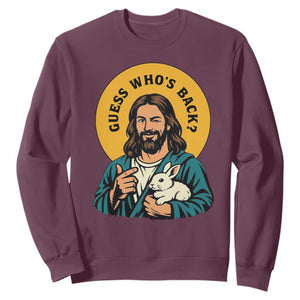 Guess Who is Back Funny Christian Easter Sweatshirt Winking Jesus with Lamb Cute Resurrection Humor Gift TS02 Maroon Print Your Wear
