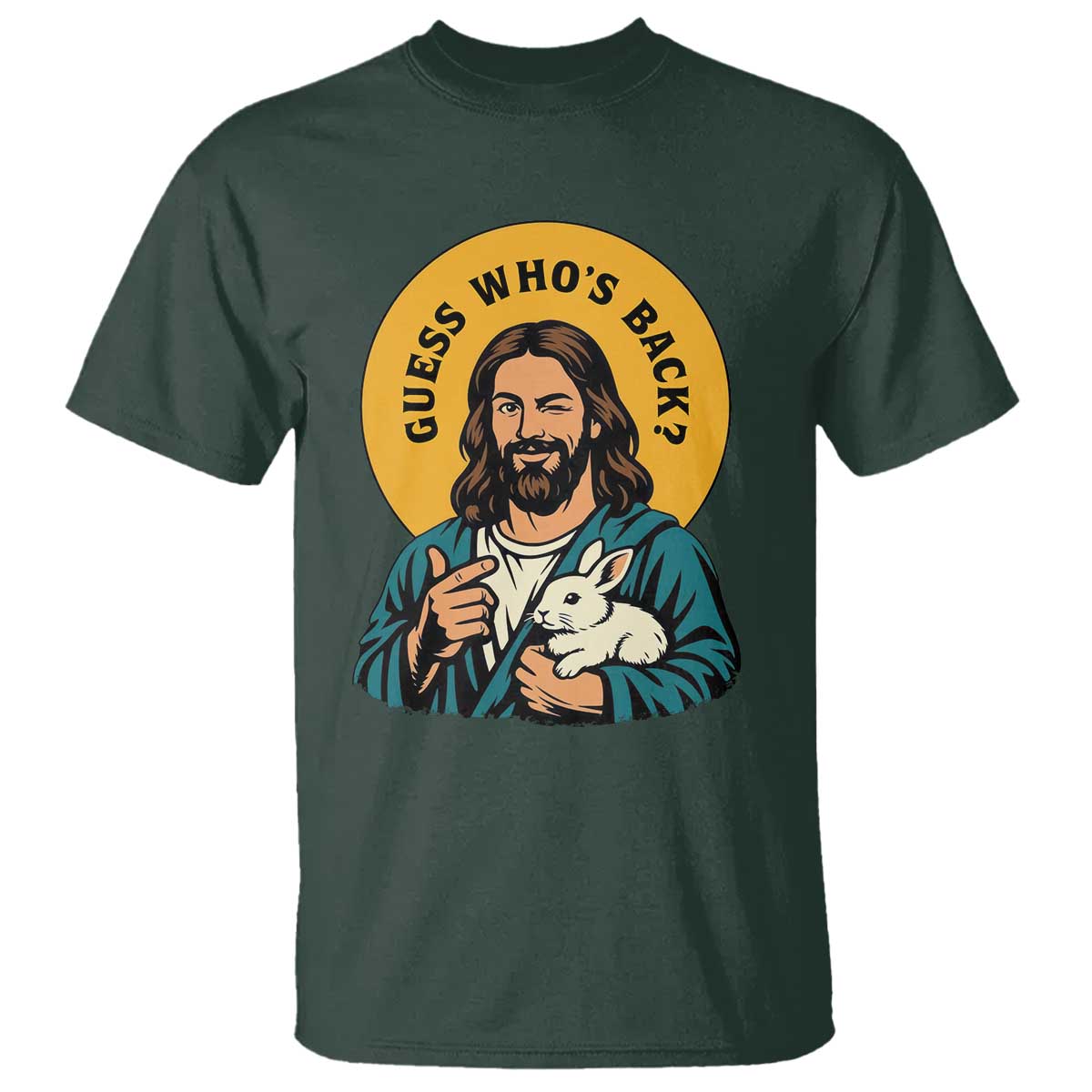 Guess Who is Back Funny Christian Easter T Shirt Winking Jesus with Lamb Cute Resurrection Humor Gift TS02 Dark Forest Green Print Your Wear