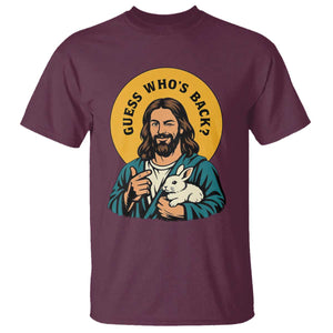 Guess Who is Back Funny Christian Easter T Shirt Winking Jesus with Lamb Cute Resurrection Humor Gift TS02 Maroon Print Your Wear