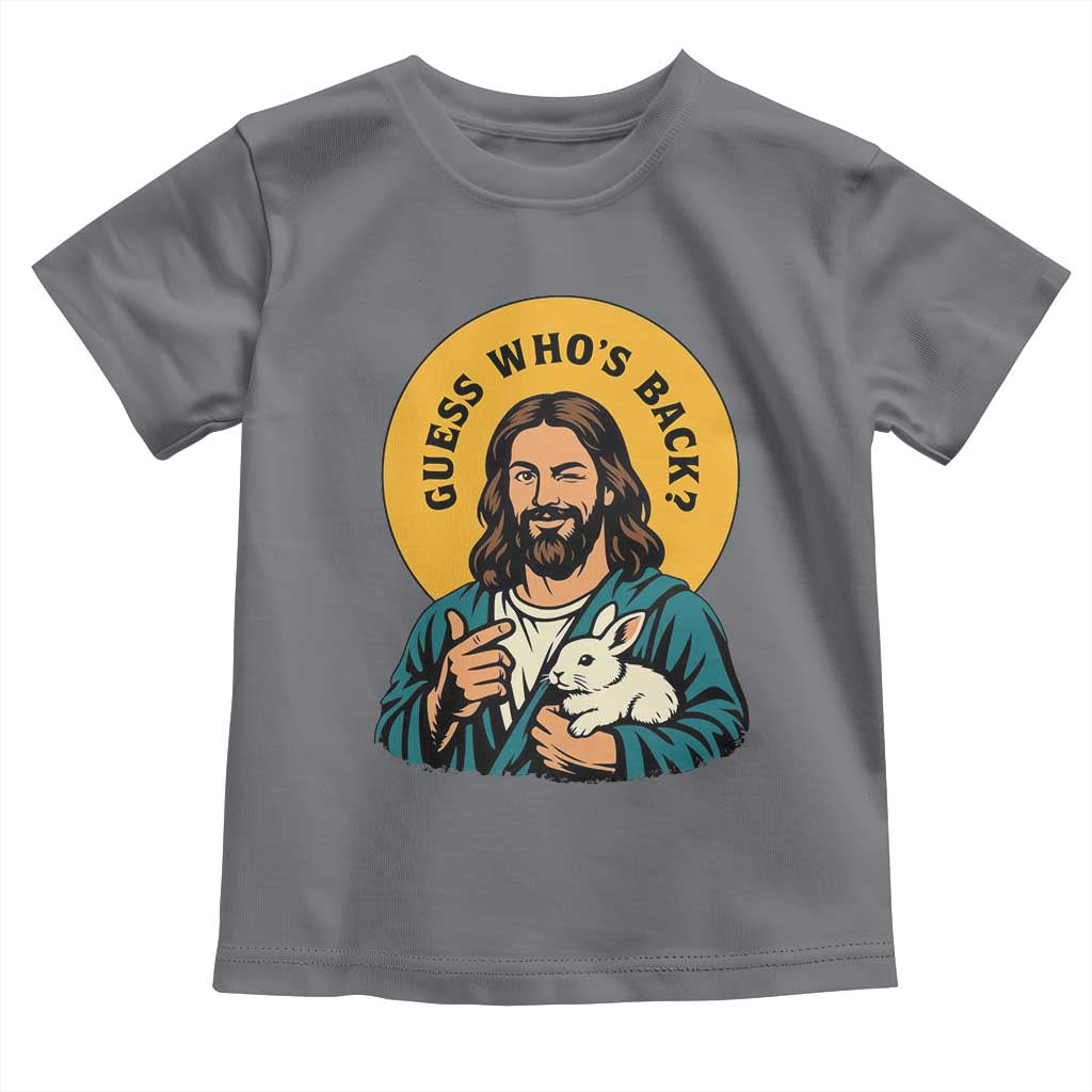 Guess Who is Back Funny Christian Easter Toddler T Shirt Winking Jesus with Lamb Cute Resurrection Humor Gift TS02 Charcoal Print Your Wear